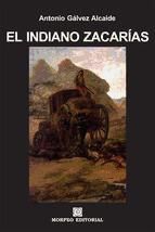 Portada de EL INDIANO ZACARÍAS (Ebook)