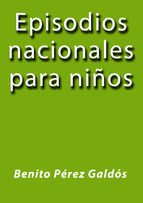 Portada de EPISODIOS NACIONALES PARA NIÑOS (Ebook)