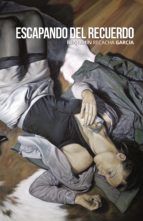 Portada de ESCAPANDO DEL RECUERDO (Ebook)