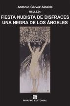 Portada de FIESTA NUDISTA DE DISFRACES. UNA NEGRA DE LOS ÁNGELES (Ebook)