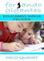 Portada de FORJANDO GIGANTES - MANUAL DE EDUCACI&Oacute;N PARA PADRES (Ebook)