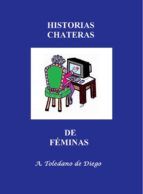 Portada de HISTORIAS CHATERAS DE FÉMINAS (Ebook)