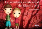 Portada de LA AVENTURA EXISTENCIAL DE ELMO Y ARI (Ebook)