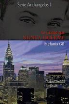 Portada de LA CIUDAD QUE NUNCA DUERME - SERIE ARCHANGELOS II (Ebook)