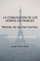 Portada de LA CONJUGACIÓN DE LOS VERBOS EN FRANCÉS (Ebook)