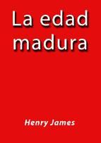Portada de LA EDAD MADURA (Ebook)
