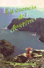 Portada de LA ESENCIA DEL DESTINO (Ebook)