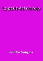 Portada de LA PERLA DEL RÍO ROJO (Ebook)