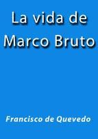 Portada de LA VIDA DE MARCO BRUTO (Ebook)