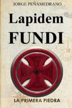 Portada de LAPIDEM FUNDI: LA PRIMERA PIEDRA (Ebook)