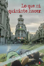 Portada de LO QUE SÍ QUISISTE HACER (Ebook)