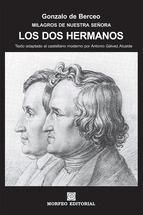 Portada de LOS DOS HERMANOS (TEXTO ADAPTADO AL CASTELLANO MODERNO POR ANTONIO GÁLVEZ ALCAIDE) (Ebook)