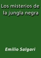 Portada de LOS MISTERIOS DE LA JUNGLA NEGRA (Ebook)