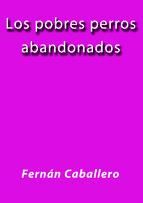 Portada de LOS POBRES PERROS ABANDONADOS (Ebook)