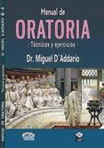 Portada de MANUAL DE ORATORIA - TÉCNICAS Y EJERCICIOS (Ebook)