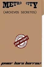 Portada de METRO CITY: ARCHIVOS SECRETOS (Ebook)