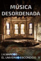 Portada de M&Uacute;SICA DESORDENADA (Ebook)
