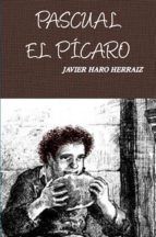 Portada de PASCUAL EL P&Iacute;CARO (Ebook)