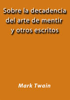 Portada de SOBRE LA DECADENCIA DEL ARTE DE MENTIR (Ebook)