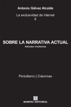 Portada de SOBRE LA NARRATIVA ACTUAL (Ebook)