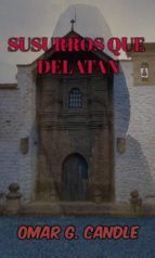 Portada de SUSURROS QUE DELATAN (Ebook)