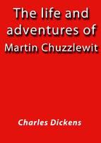 Portada de THE LIFE AND ADVENTURES OF MARTIN CHUZZLEWIT (Ebook)