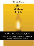 Portada de UN UNICO DIOS, LA HISTORIA DEL PUEBLO ELEGIDO. LA BIBLIA (Ebook)