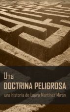 Portada de UNA DOCTRINA PELIGROSA (Ebook)