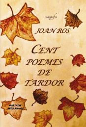 Portada de Cent poemes de tardor