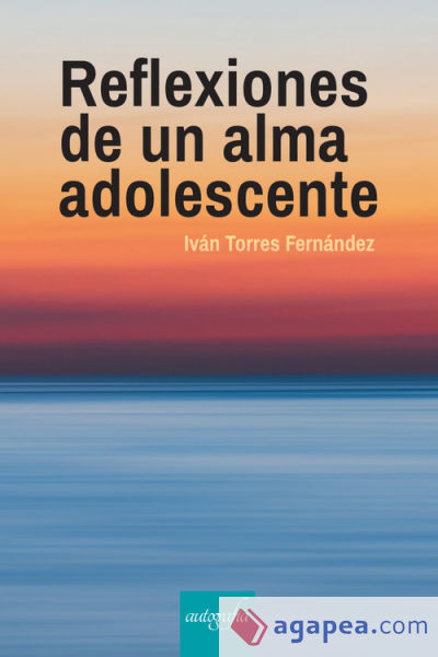 Reflexiones de una alma adolescente