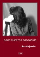 Portada de DOCE CUENTOS SOLITARIOS (Ebook)