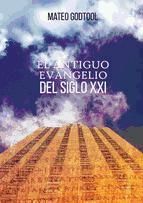 Portada de EL ANTIGUO EVANGELIO DEL SIGLO XXI (Ebook)