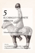 Portada de EL CABALLO Y EL JINETE IBÉRICOS (Ebook)