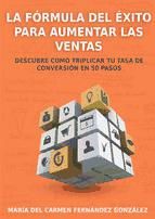 Portada de LA FÓRMULA DEL ÉXITO PARA AUMENTAR LAS VENTAS (Ebook)