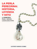 Portada de LA PERLA PEREGRINA: HISTORIA, LEYENDA Y MITO (Ebook)