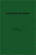 Portada de LEGIONARIO DE ROMA 2 (Ebook)