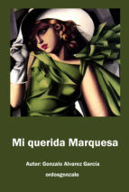 Portada de MI QUERIDA MARQUESA (Ebook)