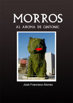 Portada de MORROS AL AROMA DE GINTONIC (Ebook)