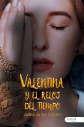 Portada de VALENTINA Y EL RELOJ DEL TIEMPO