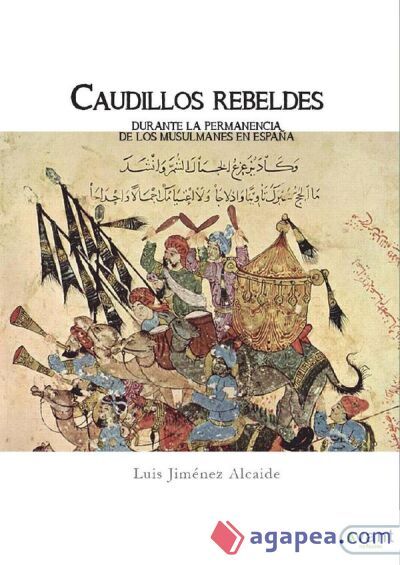 Caudillos rebeldes Caudillos rebeldes