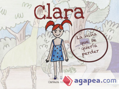 Clara, la niña que se quería perder