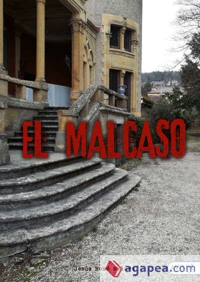 El malcaso