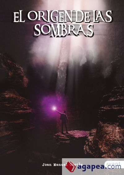 El origen de las sombras