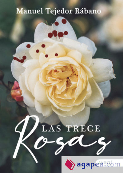 Las treces rosas