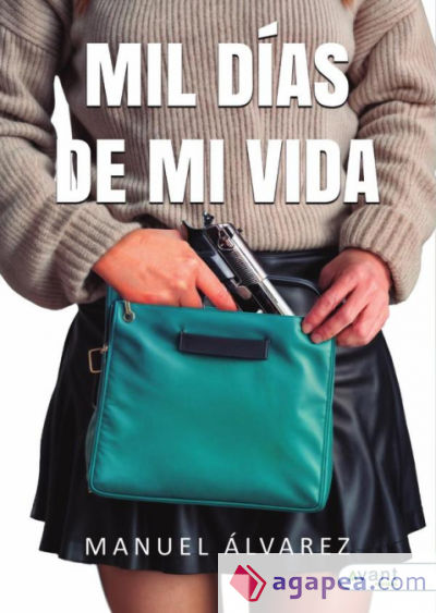 Mil Dias De Mi Vida