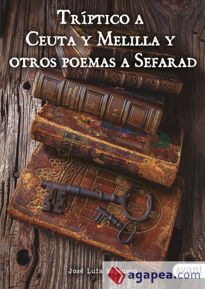 Tríptico a Ceuta y Melilla y otros poemas a Sefarad