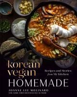 Portada de The Korean Vegan: Homemade: Recipes and Stories from My Kitchen