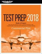 COMMERCIAL PILOT TEST PREP 2018: STUDY & PREPARE: PASS YOUR TEST AND ...