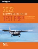 COMMERCIAL PILOT TEST PREP 2022: STUDY & PREPARE: PASS YOUR TEST AND ...