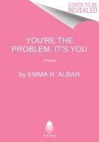 Portada de You're the Problem, It's You